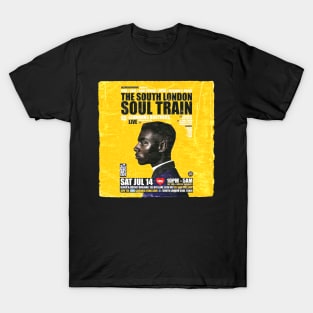 POSTER TOUR - SOUL TRAIN THE SOUTH LONDON 25 T-Shirt